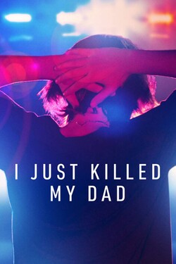 Я просто убил моего отца - смотреть онлайн