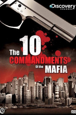 Discovery: 10 заповедей мафии - смотреть онлайн