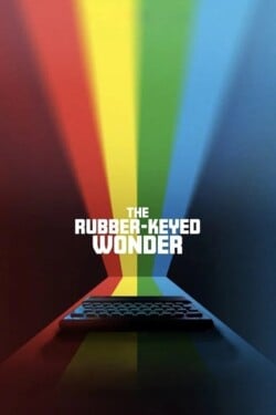 Чудо с резиновыми клавишами — История Sinclair ZX Spectrum - смотреть онлайн