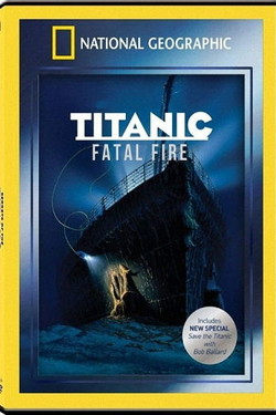 NG. Титаник: Роковой пожар - смотреть онлайн