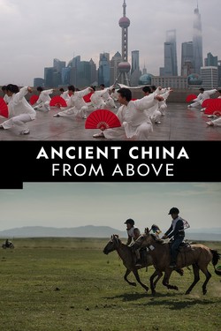 National Geographic: Древний Китай с высоты птичьего полета - смотреть онлайн