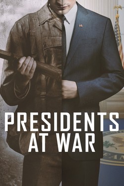 History Channel. Президенты на войне - смотреть онлайн