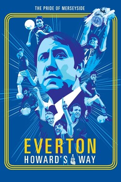 Эвертон: Путь Говарда - смотреть онлайн
