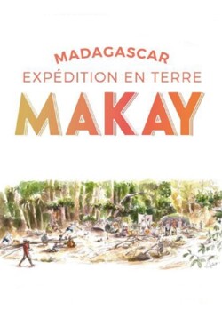 Мадагаскар: экспедиция в Макай - смотреть онлайн