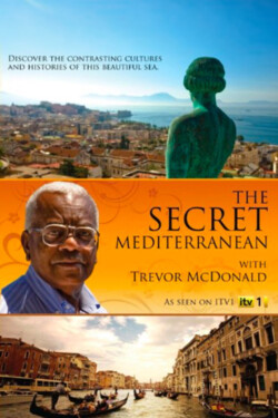 Скрытое Средиземноморье с Тревором Макдональдом - смотреть онлайн