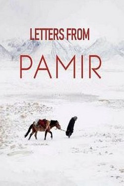 Письма с Памира - смотреть онлайн