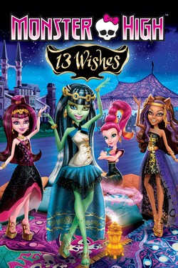 Monster High: 13 желаний - смотреть онлайн