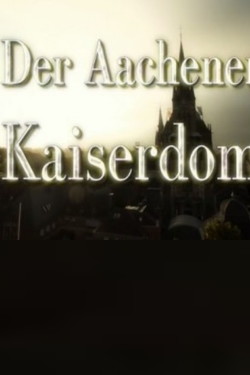 Ахенский собор - смотреть онлайн