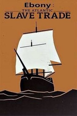 Последние годы трансатлантической работорговли - смотреть онлайн