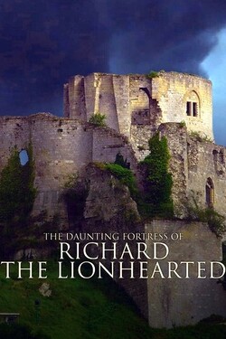 Грозная крепость Ричарда Львиное Сердце - смотреть онлайн
