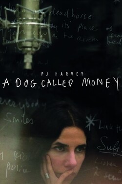 Пи Джей Харви: A Dog Called Money - смотреть онлайн