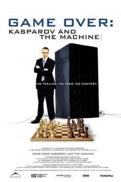 Игра окончена: Каспаров против машины - смотреть онлайн