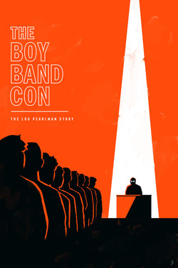 The Boy Band Con: История Лу Пёрлмана - смотреть онлайн