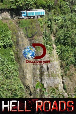Discovery. Адские трассы - смотреть онлайн