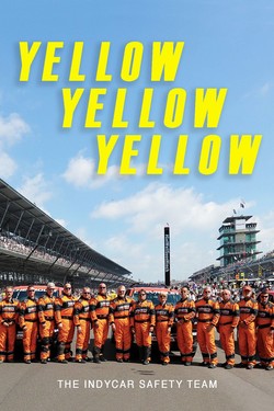 Жёлтый, жёлтый, жёлтый: Спасательная команда IndyCar - смотреть онлайн