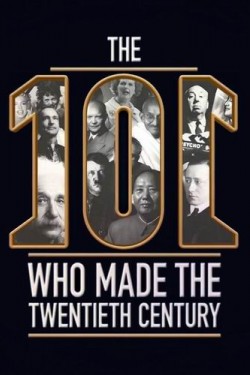 Люди сотворившие ХХ век - смотреть онлайн