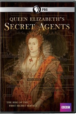 BBC. Тайные агенты Елизаветы I - смотреть онлайн