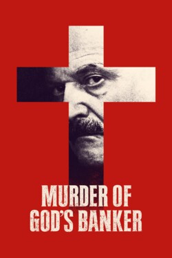 Убийство Божьего банкира - смотреть онлайн