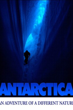 Антарктика: Путешествие в неизвестную природу - смотреть онлайн