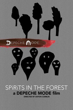 Depeche Mode: Spirits in the Forest - смотреть онлайн
