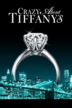 Без ума от Tiffany - смотреть онлайн