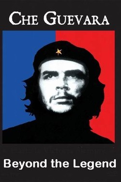 Че Гевара: под маской мифа - смотреть онлайн