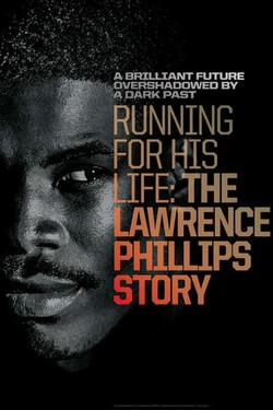 В погоне за жизнью: история Лоуренса Филлипса - смотреть онлайн