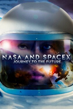Discovery: Nasa и SpaceX: путешествие в будущее - смотреть онлайн