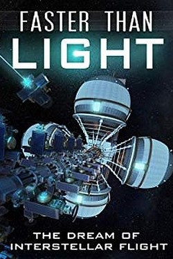 Быстрее света. Мечта о межзвёздных полётах - смотреть онлайн