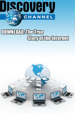 Загрузка. Подлинная история Интернета - смотреть онлайн
