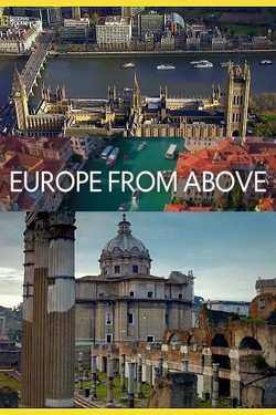 Европа с высоты птичьего полета - смотреть онлайн